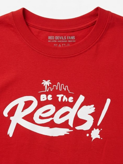 Be The Reds! LA Limited Edition T-Shirt